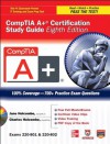 CompTIA A+ Certification Study Guide, Eighth Edition (Exams 220-801 & 220-802) (Certification Press) - Charles Holcombe, Jane Holcombe