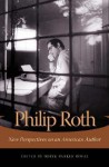 Philip Roth: New Perspectives on an American Author - Derek Parker Royal, Daniel Walden