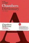 Chambers Dictionary, 11th Edition - Chambers