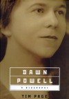 Dawn Powell: A Biography - Tim Page