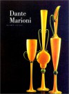 Dante Marioni: Blown Glass - Tina Oldknow