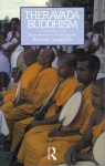Theravada Buddhism: A Social History from Ancient Benares to Modern Colombo - Richard F. Gombrich
