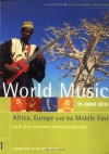 Rough Guide to World Music Volume 1: Africa, Europe & Middle East - Simon Broughton, Mark Ellingham, Richard Trillo