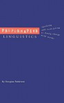 Performative Linguistics: Speaking and Translating as Doing Things with Words - Douglas Robinson