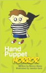 Hand Puppet Horror - Benny Alano