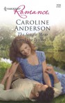 The Single Mom and the Tycoon - Caroline Anderson