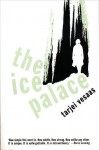 The Ice Palace (Peter Owen Modern Classics) - Tarjei Vesaas, Elizabeth Rokkan