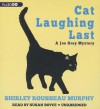 Cat Laughing Last: A Joe Grey Mystery #7 - Shirley Rousseau Murphy, Susan Boyce