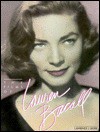 The Films Of Lauren Bacall: Her Films and Career - Lawrence J. Quirk