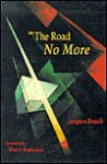 On the road no more - Jacques Brault, David Sobelman