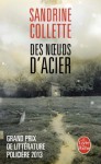 Des noeuds d'acier - Sandrine Collette