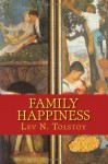 Family Happiness - Leo Tolstoy