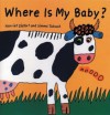 Where is My Baby? (Board Book) - Harriet Ziefert, Simms Taback