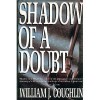 Shadow of a Doubt - William J. Coughlin