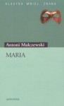 Maria - Antoni Malczewski