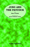 Juno and the Paycock by Sean O'Casey - Seán O'Casey, Introduction by Patricia Robinson Jordan