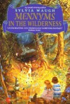 Mennyms in the Wilderness - Sylvia Waugh