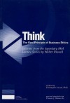 Think: The First Principle of Business Ethics - Walter Russell