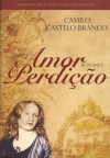 Amor de Perdição - Camilo Castelo Branco