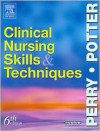 Clinical Nursing Skills and Techniques Text and Checklists Package - Anne Griffin Perry, Patricia Ann Potter