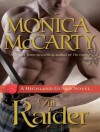 The Raider: A Highland Guard Novel - Monica McCarty, Antony Ferguson