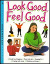 Look Good, Feel Good - Alexandra Parsons