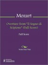 Overture from "Il Sogno di Scipione" (Full Score) - Wolfgang Amadeus Mozart