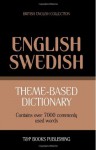 Theme-Based Dictionary British English-Swedish - 7000 Words - Andrey Taranov