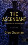 The Ascendant - Drew Chapman