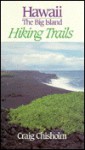 Hawaii, the Big Island, Hiking Trails - Craig Chisholm