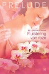 Fluistering van roze - Ellen Hartman, Janine Kiebert