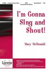 I'm Gonna Sing and Shout! - Mary McDonald