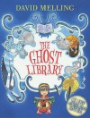 The Ghost Library - David Melling