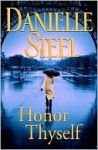 Honor Thyself - Danielle Steel