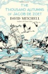 The Thousand Autumns of Jacob De Zoet - David Mitchell