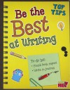 Be the Best at Writing - Rebecca Rissman