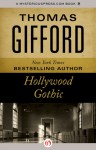 Hollywood Gothic - Thomas Gifford