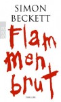 Flammenbrut - Simon Beckett, Michaela Link