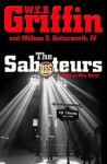 The Saboteurs - W.E.B. Griffin