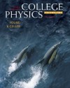 College Physics, Vol. 2 With Mastering Physics: Chapters 17-30, 8th Edition - Hugh D. Young, Robert Geller
