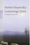 Lemmings Zorn: Lemmings vierter Fall - Stefan Slupetzky