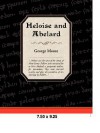 Heloise and Abelard - George Augustus Moore