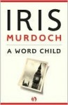 A Word Child - Iris Murdoch