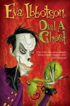 Dial a Ghost - Eva Ibbotson