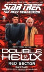 Red Sector (Star Trek: The Next Generation, #53; Double Helix, #3) - Diane Carey