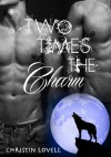 Two Times the Charm (Alpha Doms) - Christin Lovell