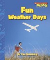 Fun Weather Days - Pam Rosenberg