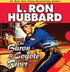 The Baron of Coyote River (Audio) - L. Ron Hubbard, Martin Kove, Bruce Boxleitner, Bob Caso