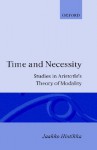 Time & Necessity; Studies In Aristotle's Theory Of Modality - Jaakko Hintikka