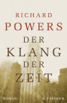 Der Klang der Zeit - Richard Powers